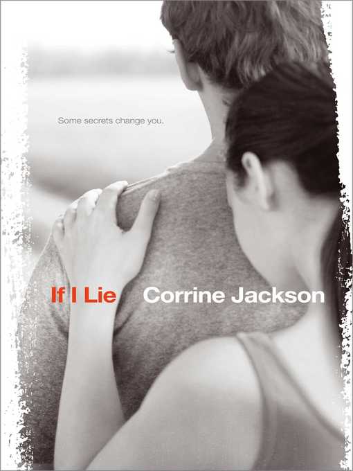 Title details for If I Lie by Corrine Jackson - Available